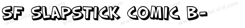 SF Slapstick Comic B字体转换